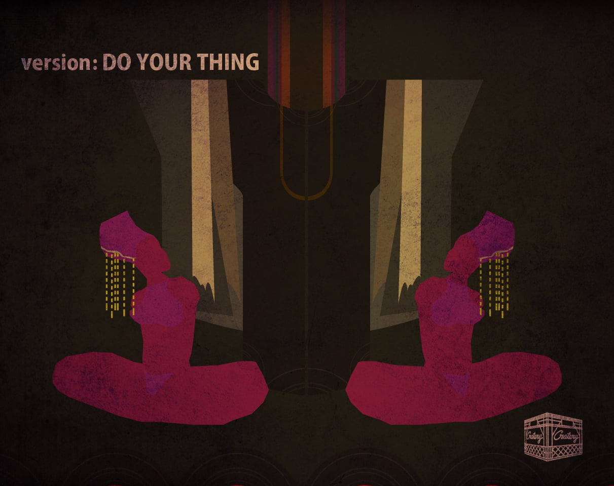 VERSION: Do Your Thing